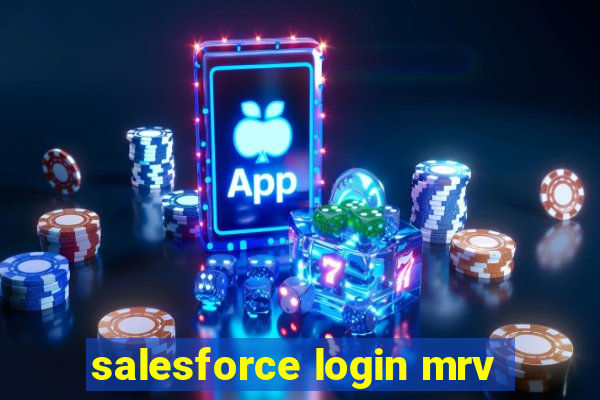 salesforce login mrv